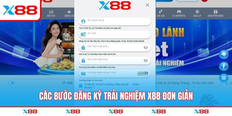 Các bước đăng ký trải nghiệm X88 đơn giản